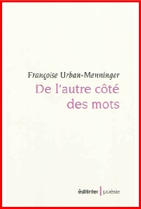 DE L'AUTRE COTE DES MOTS