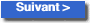 Suivant >